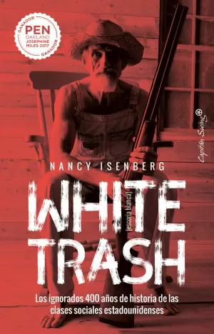WHITE TRASH (ESCORIA BLANCA) WHITE TRASH (ESCORIA BLANCA)