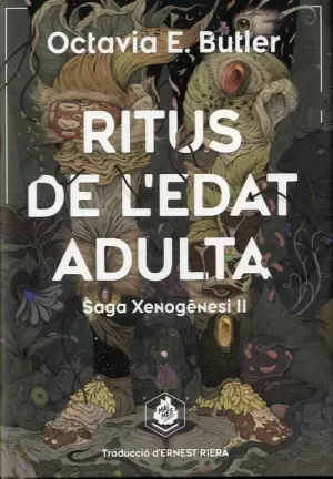 RITUS DE L'EDAT ADULTA RITUS DE L'EDAT ADULTA