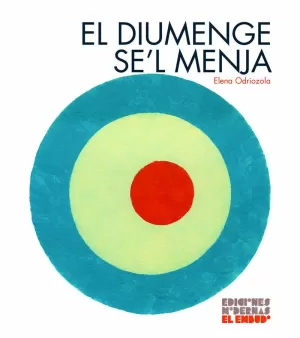 EL DIUMENGE SE´L MENJA EL DIUMENGE SE´L MENJA