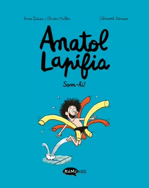 ANATOL LAPIFIA VOL.1 SOM-HI! ANATOL LAPIFIA VOL.1 SOM-HI!