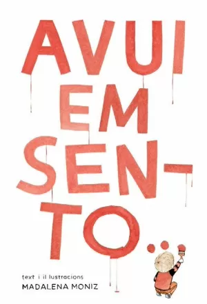 AVUI EM SENTO... AVUI EM SENTO...