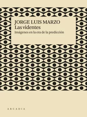 LAS VIDENTES LAS VIDENTES
