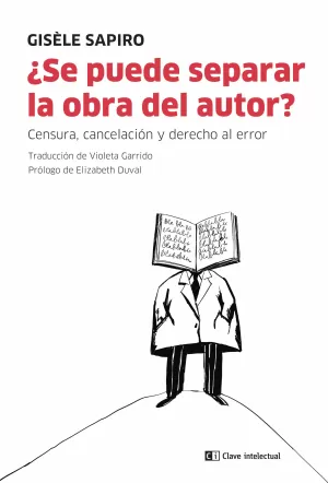 ¿SE PUEDE SEPARAR LA OBRA DEL AUTOR? ¿SE PUEDE SEPARAR LA OBRA DEL AUTOR?
