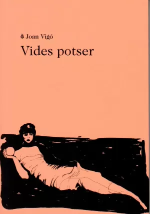 VIDES POTSER VIDES POTSER