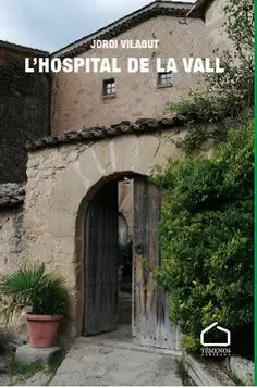 L'HOSPITAL DE LA VALL L'HOSPITAL DE LA VALL