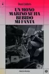 UN MONO MARINO SE HA BEBIDO MI FANTA UN MONO MARINO SE HA BEBIDO MI FANTA
