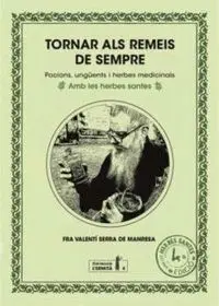 TORNAR ALS REMEIS DE SEMPRE TORNAR ALS REMEIS DE SEMPRE