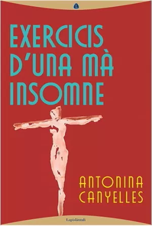 EXERCICIS D'UNA MÀ INSOMNE EXERCICIS D'UNA MÀ INSOMNE