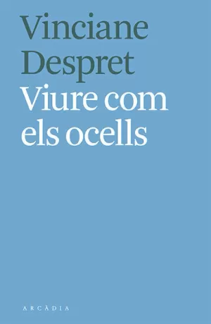 VIURE COM ELS OCELLS VIURE COM ELS OCELLS