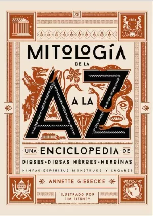 MITOLOGÍA DE LA A A LA Z MITOLOGÍA DE LA A A LA Z