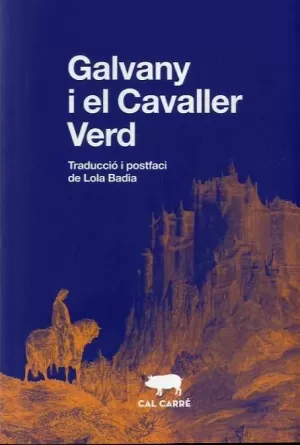 GALVANY I EL CAVALLER VERD GALVANY I EL CAVALLER VERD