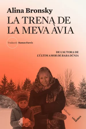LA TRENA DE LA MEVA ÀVIA LA TRENA DE LA MEVA ÀVIA