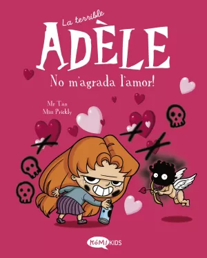 LA TERRIBLE ADÈLE VOL.4 NO M'AGRADA L'AMOR!