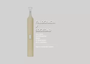 FALOCRACIA Y SOCIEDAD FALOCRACIA Y SOCIEDAD