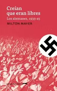 CREÍAN QUE ERAN LIBRES CREÍAN QUE ERAN LIBRES