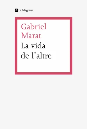LA VIDA DE L'ALTRE LA VIDA DE L'ALTRE