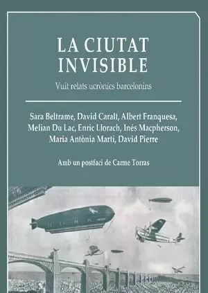 LA CIUTAT INVISIBLE LA CIUTAT INVISIBLE