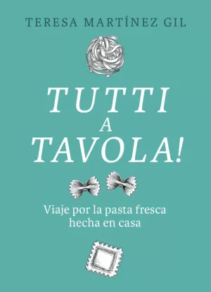 TUTTI A TAVOLA! TUTTI A TAVOLA!