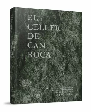 EL CELLER DE CAN ROCA - EL LLIBRE- EDICIÓ REDUX NOU FORMAT EL CELLER DE CAN ROCA - EL LLIBRE- EDICIÓ REDUX NOU FORMAT