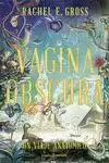 VAGINA OBSCURA VAGINA OBSCURA