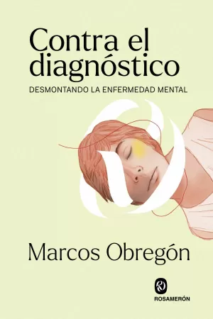 CONTRA EL DIAGNÓSTICO CONTRA EL DIAGNÓSTICO