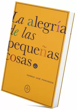 LA ALEGRÍA DE LAS PEQUEÑAS COSAS LA ALEGRÍA DE LAS PEQUEÑAS COSAS
