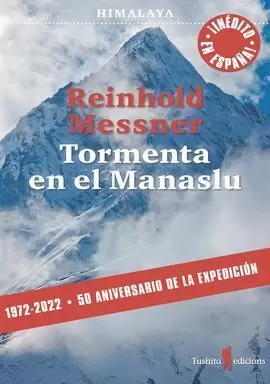 TORMENTA EN EL MANASLU TORMENTA EN EL MANASLU