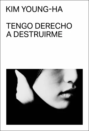 TENGO DERECHO A DESTRUIRME TENGO DERECHO A DESTRUIRME