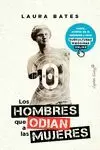 LOS HOMBRES QUE ODIAN A LAS MUJERES LOS HOMBRES QUE ODIAN A LAS MUJERES
