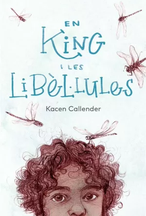 EN KING I LES LIBÈL·LULES EN KING I LES LIBÈL·LULES