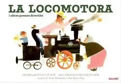 LA LOCOMOTORA I ALTRES POEMES DIVERTITS