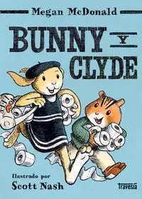 BUNNY Y CLYDE