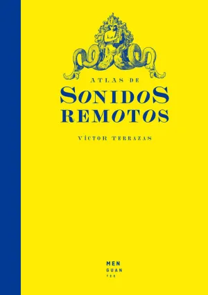 ATLAS DE SONIDOS REMOTOS ATLAS DE SONIDOS REMOTOS