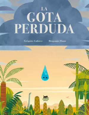 GOTA PERDUDA, LA GOTA PERDUDA, LA