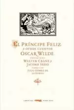 EL PRÍNCIPE FELIZ Y OTROS CUENTOS EL PRÍNCIPE FELIZ Y OTROS CUENTOS