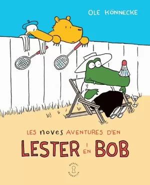 LES NOVES AVENTURES D'EN LESTER I EN BOB