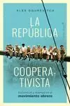 LA REPÚBLICA COOPERATIVISTA LA REPÚBLICA COOPERATIVISTA