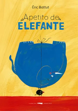 APETITO DE ELEFANTE APETITO DE ELEFANTE