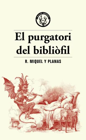 EL PURGATORI DEL BIBLIÒFIL EL PURGATORI DEL BIBLIÒFIL