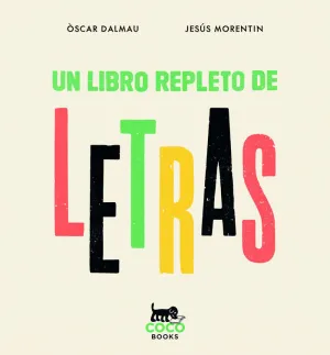 UN LIBRO REPLETO DE LETRAS UN LIBRO REPLETO DE LETRAS