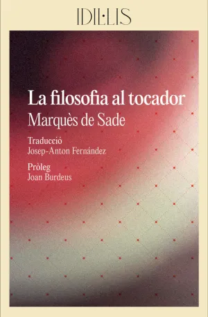 FILOSOFIA AL TOCADOR, LA FILOSOFIA AL TOCADOR, LA
