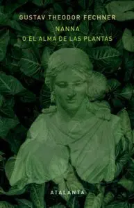 NANNA O EL ALMA DE LAS PLANTAS NANNA O EL ALMA DE LAS PLANTAS