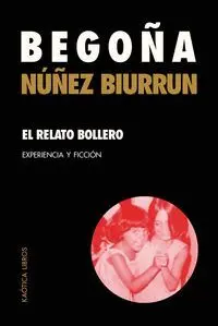 EL RELATO BOLLERO EL RELATO BOLLERO