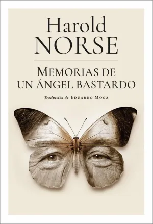 MEMORIAS DE UN ÁNGEL BASTARDO MEMORIAS DE UN ÁNGEL BASTARDO