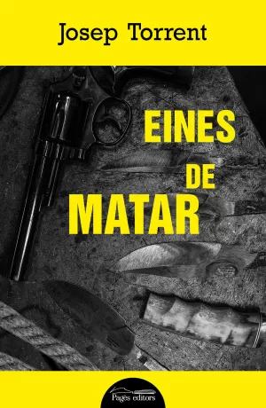 EINES DE MATAR EINES DE MATAR