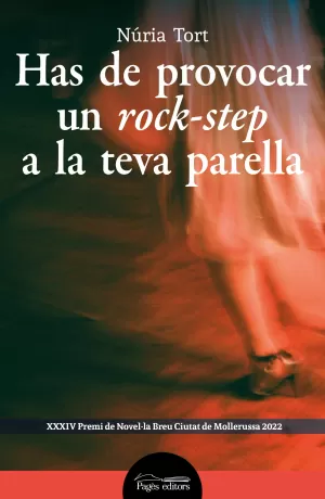 HAS DE PROVOCAR UN ROCK-STEP A LA TEVA PARELLA HAS DE PROVOCAR UN ROCK-STEP A LA TEVA PARELLA
