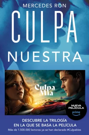 CULPA NUESTRA (CULPABLES 3)