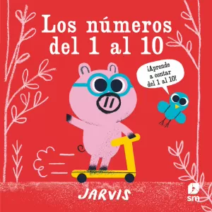 LOS NÚMEROS DEL 1 AL 10 LOS NÚMEROS DEL 1 AL 10