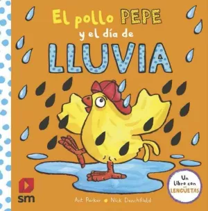 EL POLLO PEPE Y EL DÍA DE LLUVIA