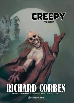 CREEPY RICHARD CORBEN CREEPY RICHARD CORBEN